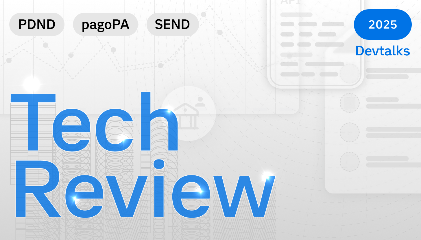 TechReview 2025 - Evoluzione tecnica dei prodotti PagoPA